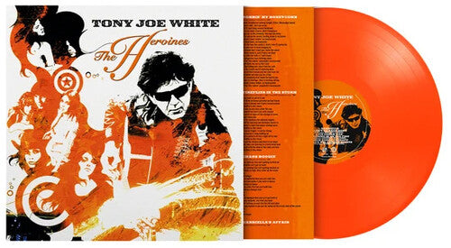 PRE-ORDER Tony Joe White - Heroines (Limited Edition 180G) [Orange Vinyl] [Import] [Vinyl]