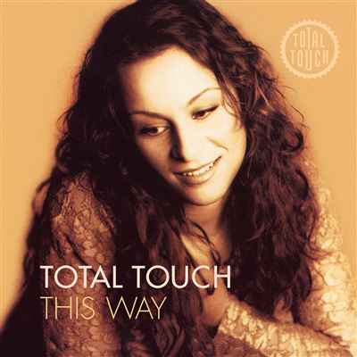 Total Touch - This Way (180G, Insert, First Time On Vinyl, 750 Copies) [Gold Vinyl] [Vinyl]