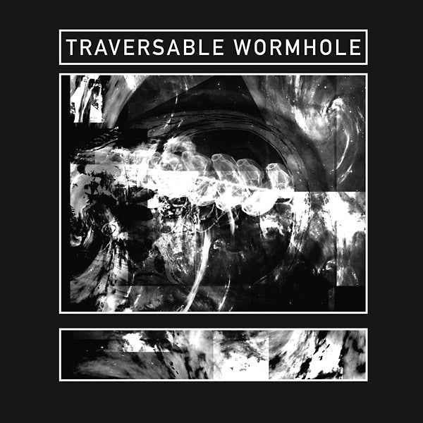 TRAVERSABLE WORMHOLE - Sublight Velocities [Vinyl]