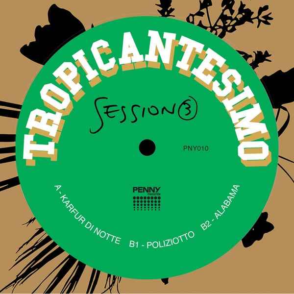 TROPICANTESIMO - Session 3 [Vinyl]