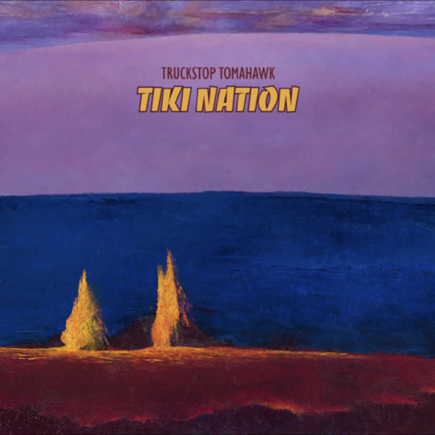 Truckstop Tomahawk - Tiki Nation (Lava Magma Explosion Vinyl) [Vinyl]