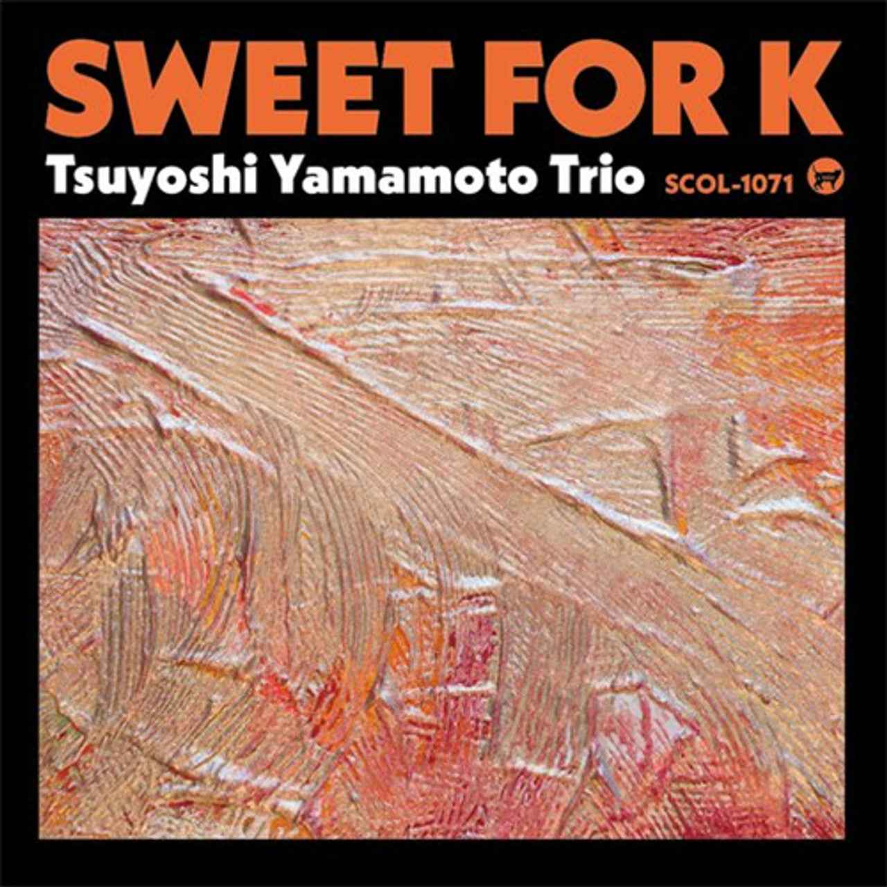 Sweet For K [Vinyl]