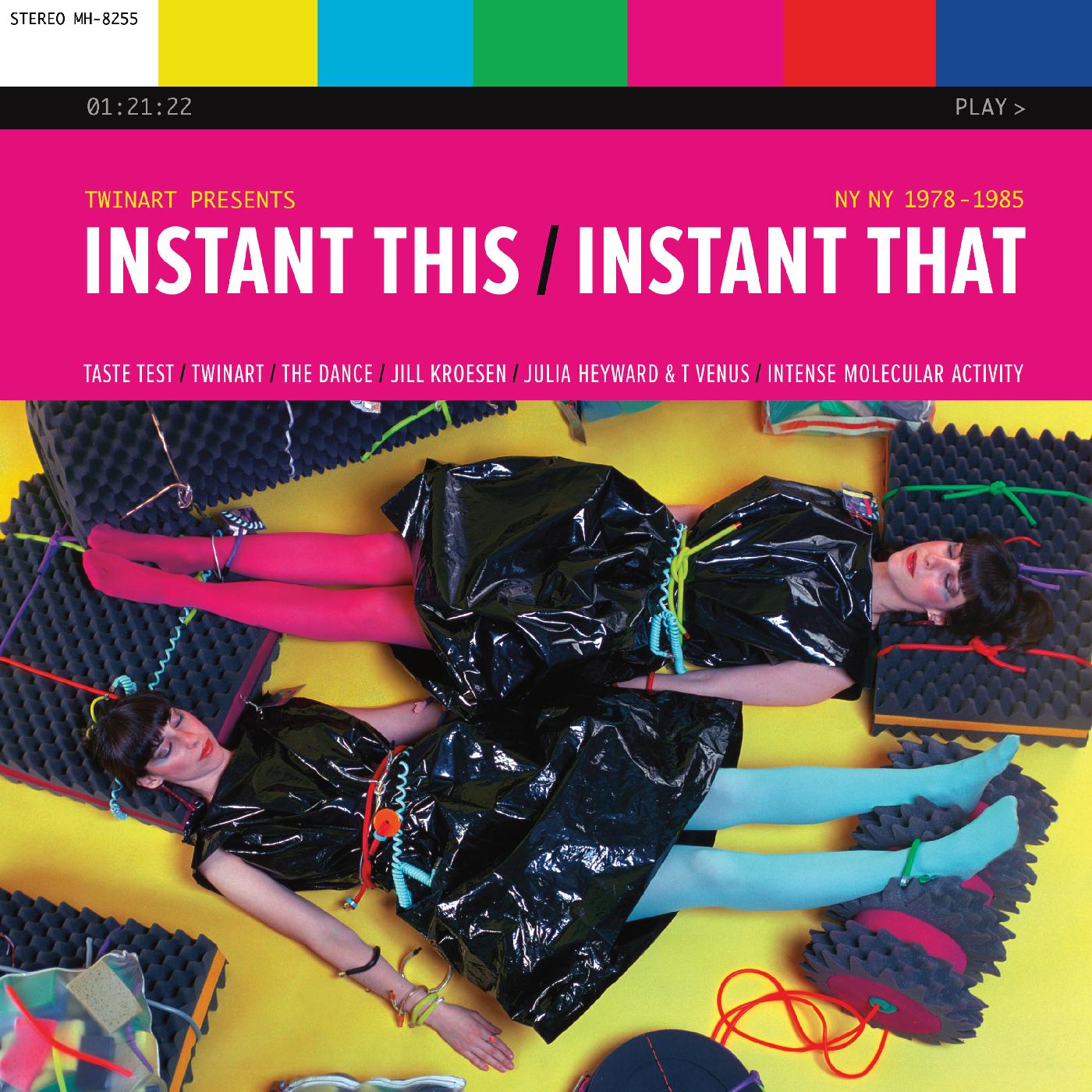 Instant This / Instant That: NY NY 1978-1985 (CLEAR VINYL) [Vinyl]