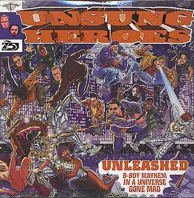 UNSUNG HEROES - Unleashed [Vinyl]