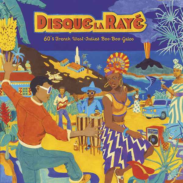 Disque La Raye: 60's French West-Indies Boo-Boo-Galoo [CD]