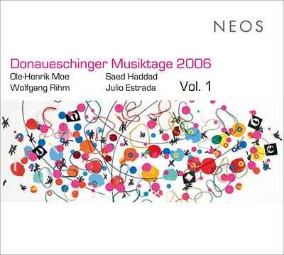 Donaueschinger Musiktage 2006 Vol. 1 [CD]