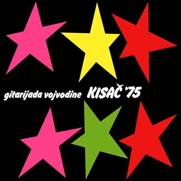 Gitarijada Vojvodine Kisac '75 [CD]