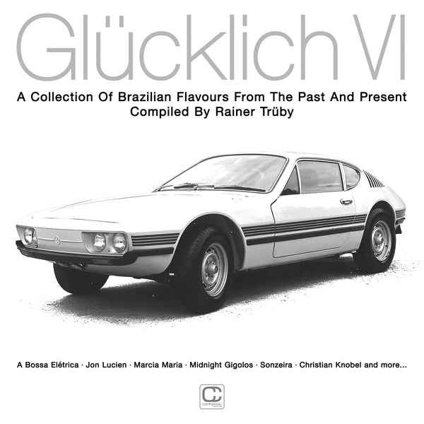 Glucklich VI (Compiled by Rainer Truby) [CD]