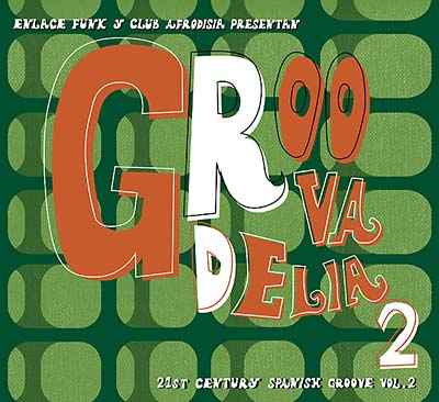 Groovadelia 2 [CD]