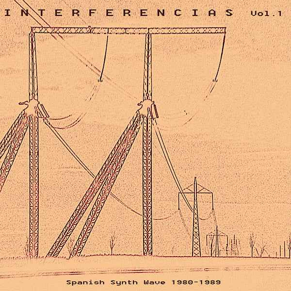 Interferencias Vol. 1: Spanish Synth Wave 1980-1989 [CD]