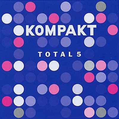Kompakt Total 5 [CD]