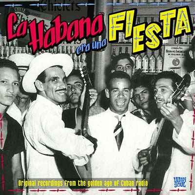 La Habana Era Una Fiesta [CD]