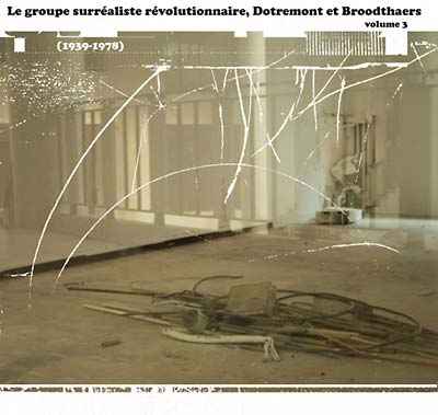 Le Groupe Surréaliste Révolutionnaire... [CD]