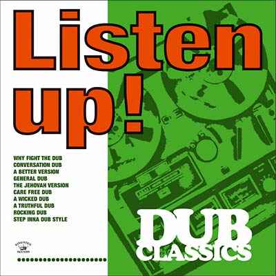 Listen Up! Dub Classics [CD]
