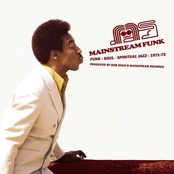 Mainstream Funk: Funk, Soul, Spiritual Jazz 1971-1975 [CD]