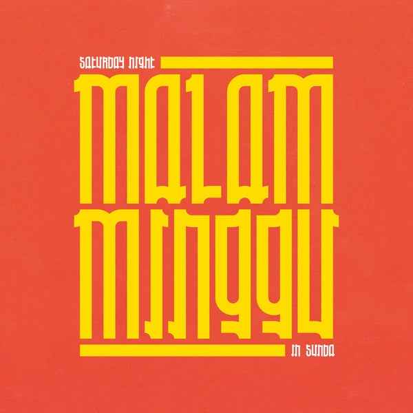Malam Minggu: A Saturday Night in Sunda [Vinyl]