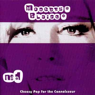 Modesty Blaise No. 1 - Cheesy Pop For The Connoisseur [CD]
