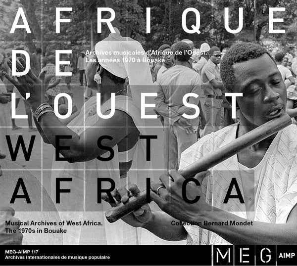 Musical Archives of West Africa - The 70s in Bouake (Collection by Bernard Mondet) [CD]