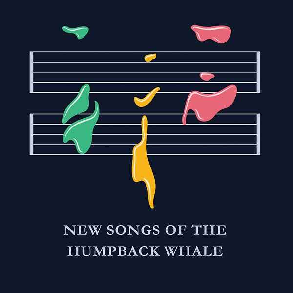 New Songs of the Humpback Whale [CD]
