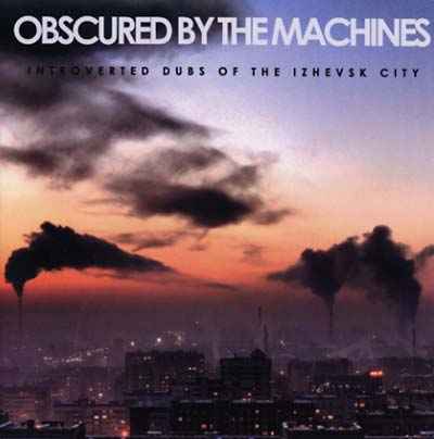 Obscured By The Machines [CD]