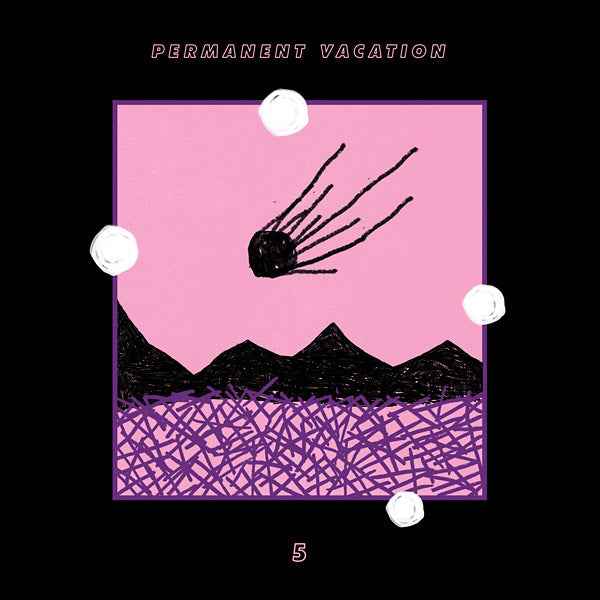 Permanent Vacation 5 [CD]