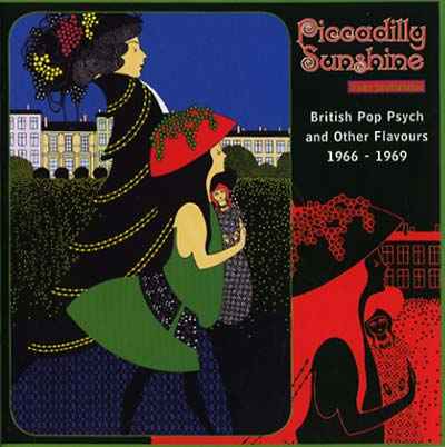 Piccadilly Sunshine Part Seventeen: British Pop Psych and Other Flavours 1966-1969 [CD]