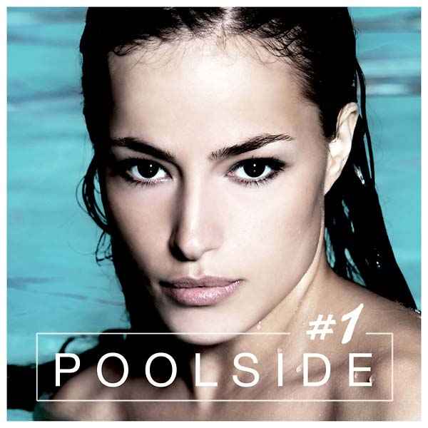 Poolside Vol. 1 [CD]