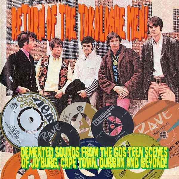 Return Of The Tokoloshe Men: Demented Sounds from the 60s Teen Scenes of Jo'Burg, Cape Town, Durban and Beyond! [CD]