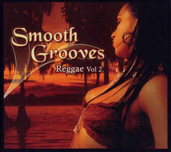 Smooth Grooves: Reggae Vol 2. [CD]