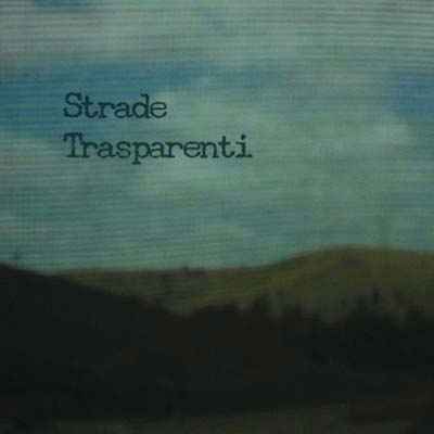 Strade Trasparenti [CD]