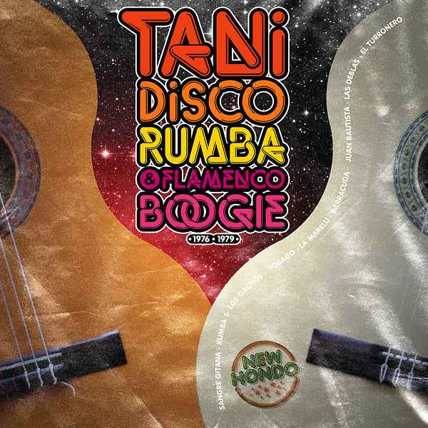 Tani: Disco Rumba & Flamenco Boogie, 1976-1979 [CD]