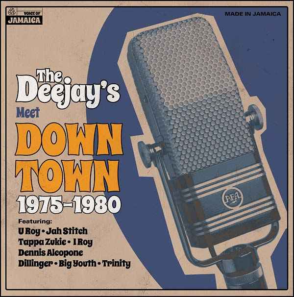 The Deejays Meet Down Town 1975-1980 [CD]