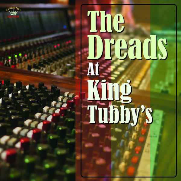 The Dreads At King Tubby's [CD]