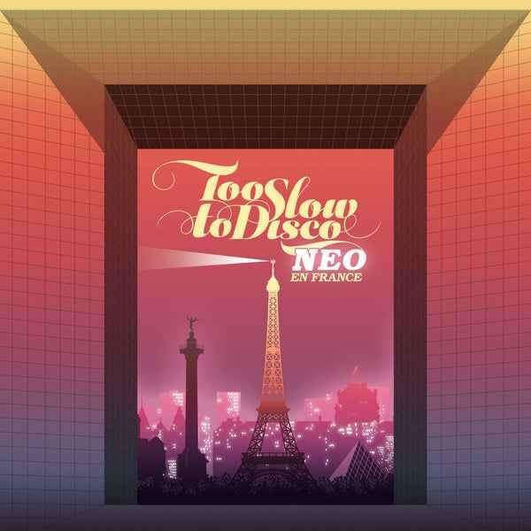 Too Slow To Disco NEO - En France [CD]
