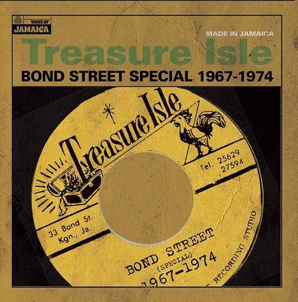 Treasure Isle: Bond Street Special 1967-1974 [CD]