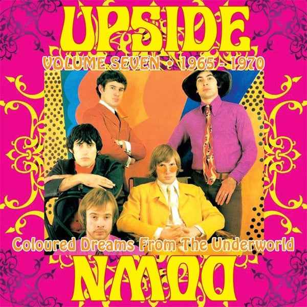 Upside Down: Coloured Dreams from the Underworld: Volume Seven 1965-1970 [CD]