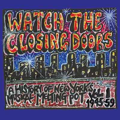 Watch The Closing Doors [CD]