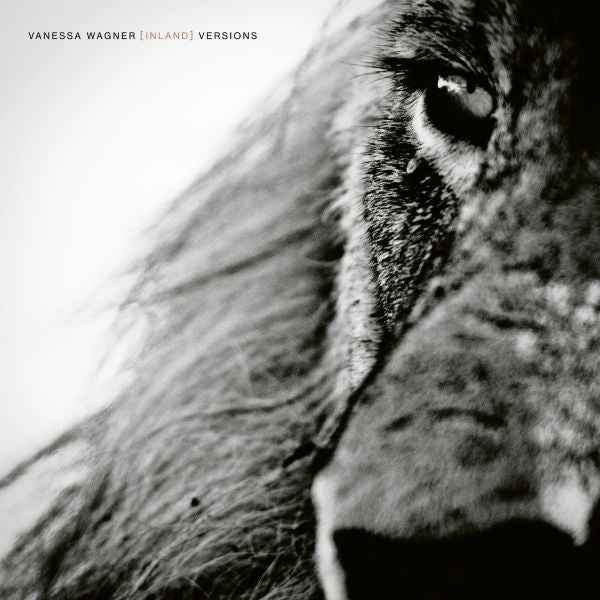 VANESSA WAGNER - Inland Versions [Vinyl]