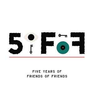 5oFoF: Five Years of Friends of Friends (2CD) [CD]