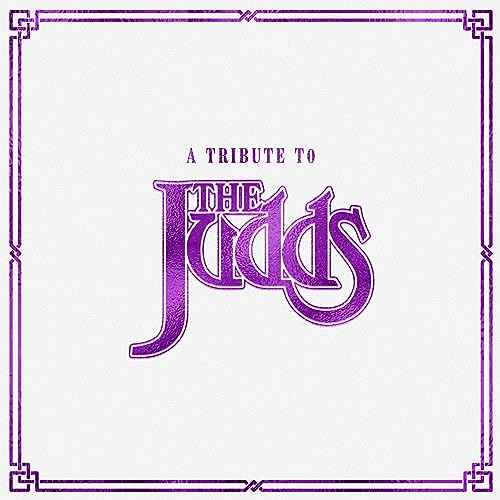 Various Artists - A Tribute To The Judds (Clear Vinyl) [Vinyl]