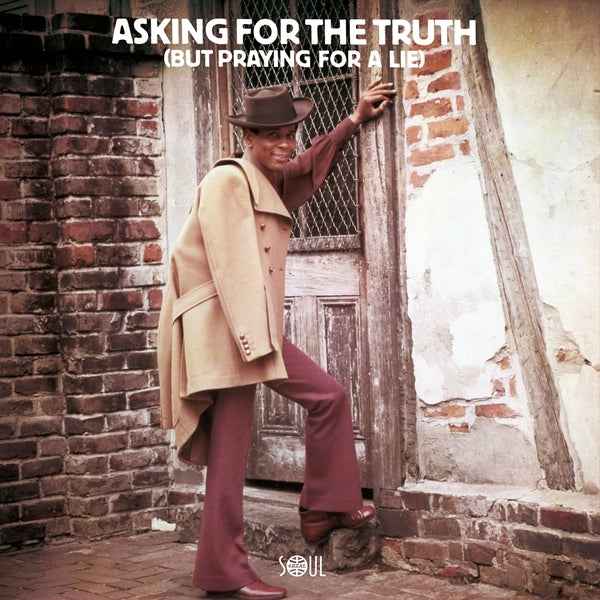 Asking For The Truth (But Praying For A Lie) [Vinyl]