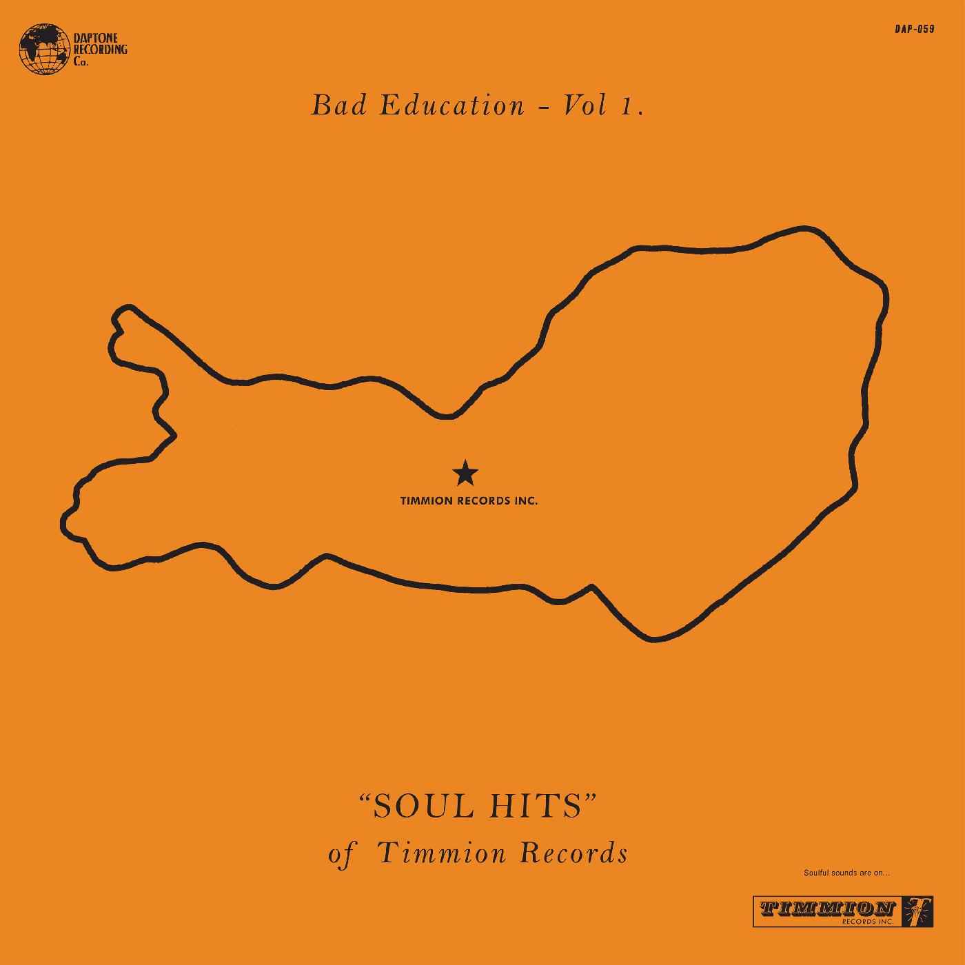 Bad Education, Vol. 1: The Soul Hits of Timmion Records [CD]