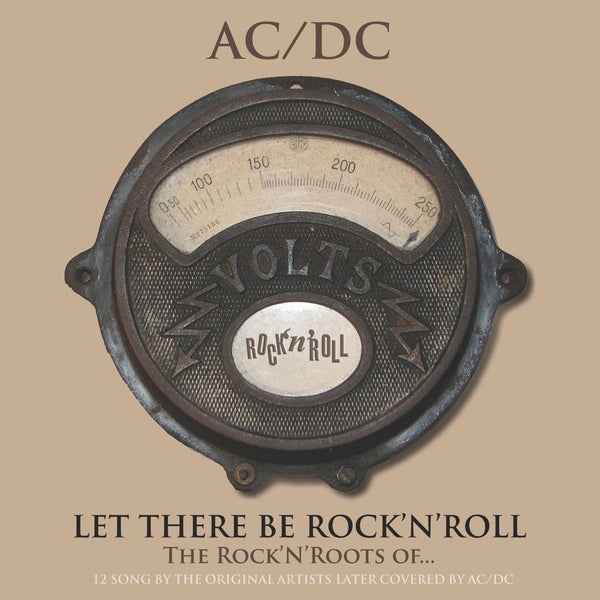 Let There Be Rock'N'Roll: The Rock'N'Roots Of Ac/Dc [Vinyl]