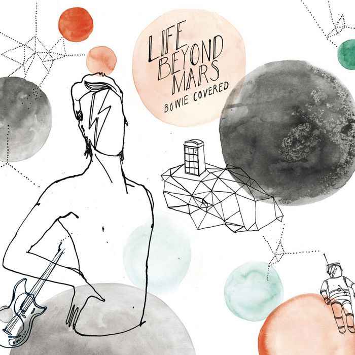 Life Beyond Mars:Bowie Covered [CD]