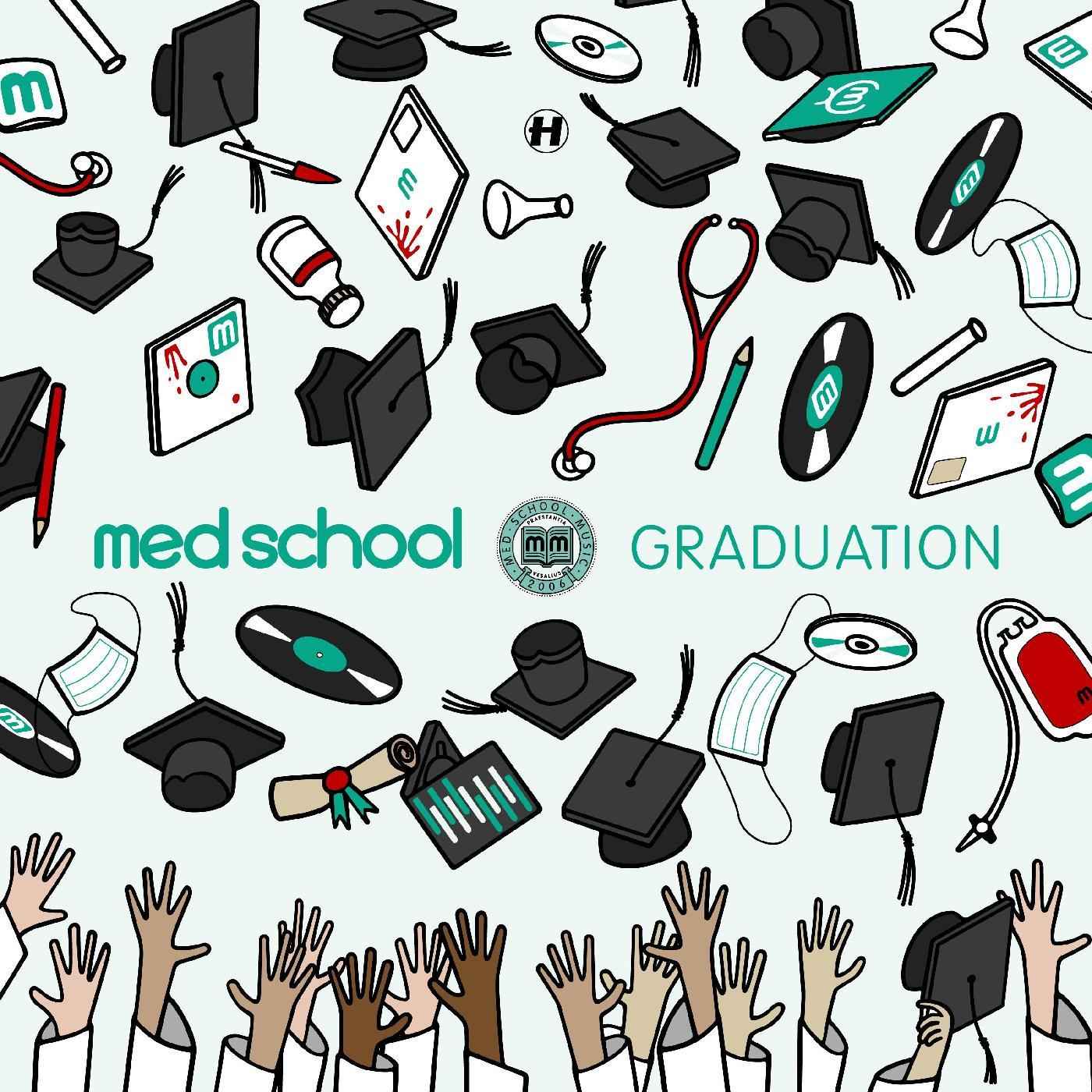 MED SCHOOL: GRADUATION [CD]