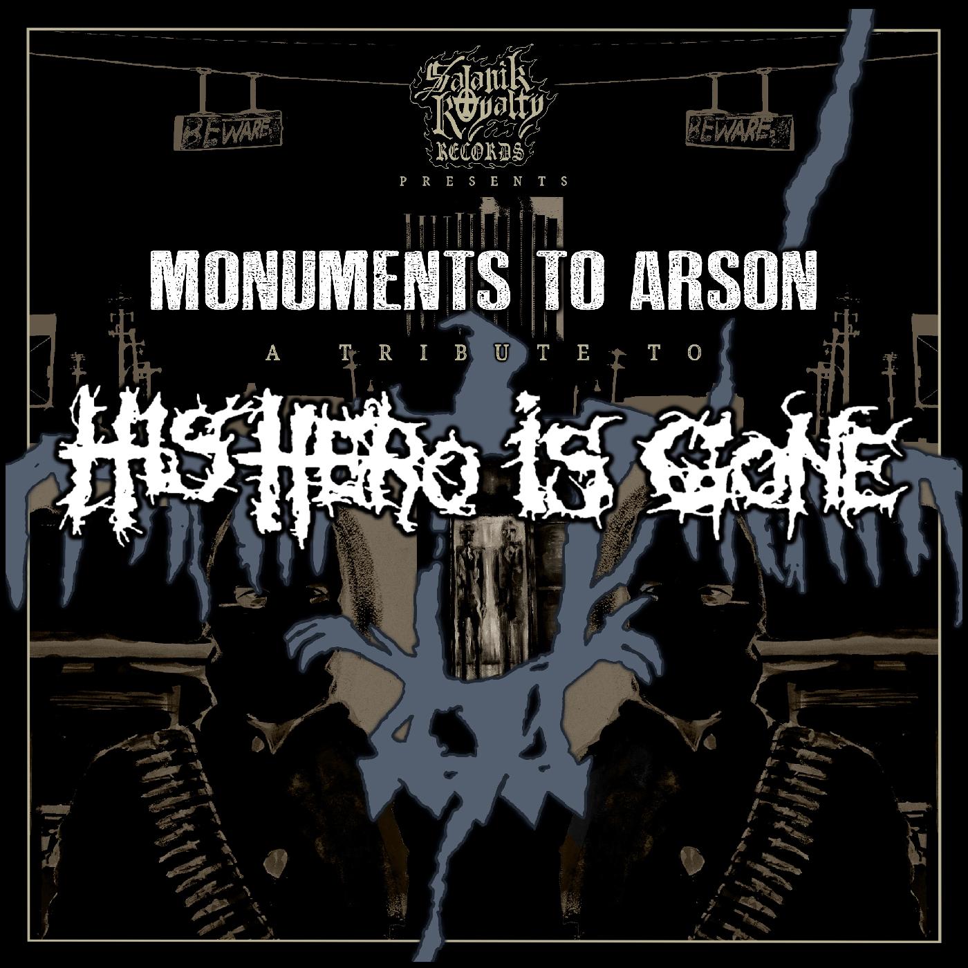 Various Artists - Monuments To Arson, A Tribute To His Hero Is Gone [Vinyl]