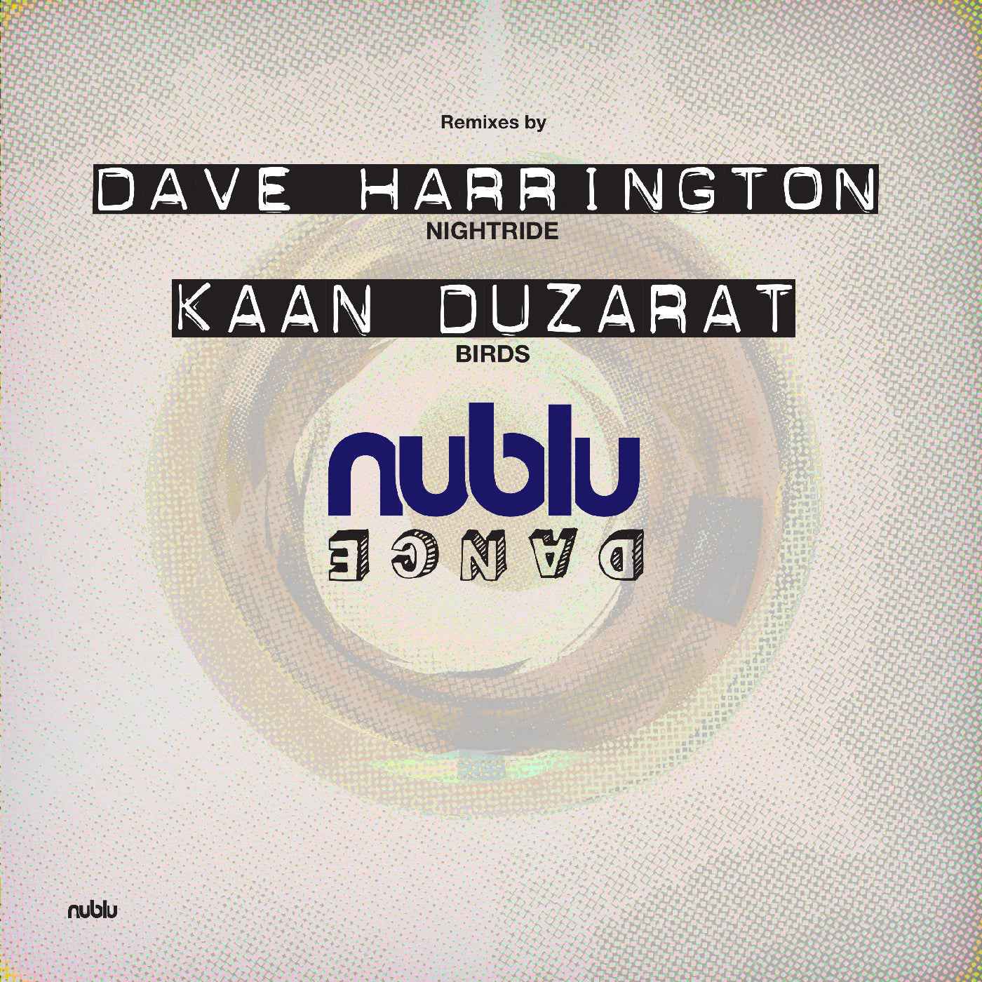Nublu Dance Three (Ecomix Vinyl) [Vinyl]