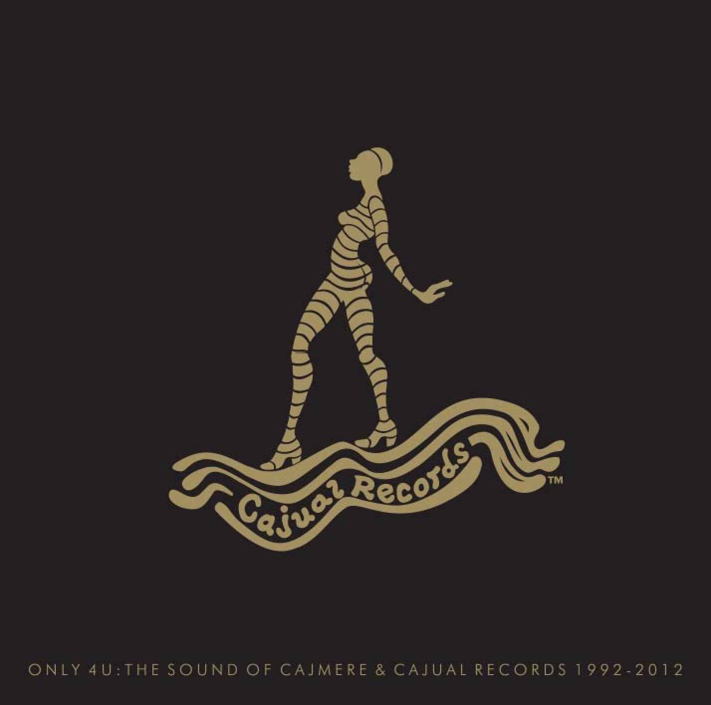 Only 4 U: The Sound of Cajmere & Cajual Records 1992-1997 [CD]