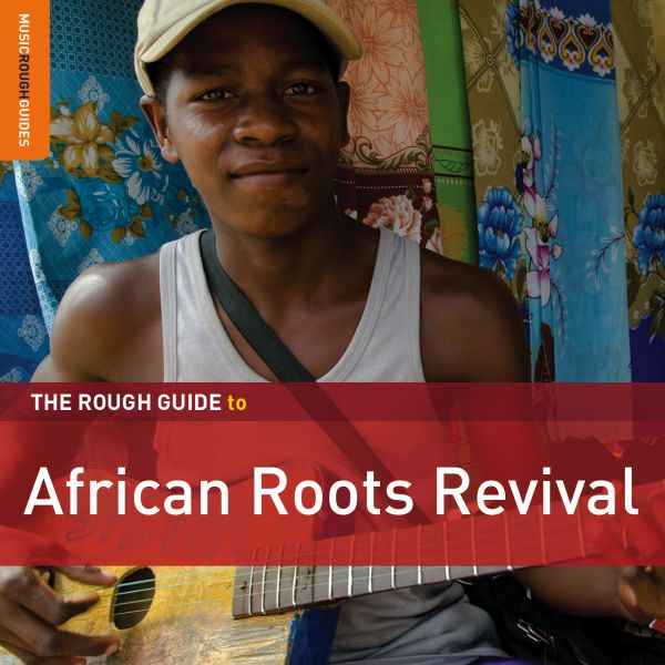 Rough Guide: African Roots Revival [CD]