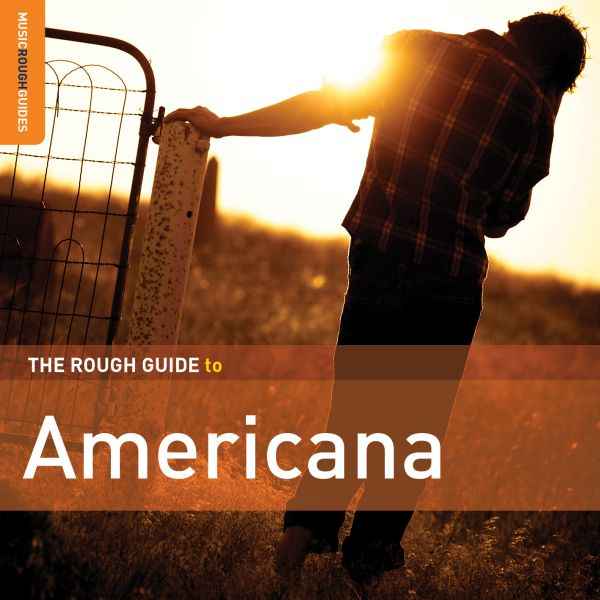 Rough Guide To Americana (Second Edition) [CD]